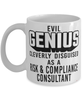 Funny Risk Compliance Consultant Mug Evil Genius Cleverly Disguised As A Risk and Compliance Consultant Coffee Cup 11oz 15oz White