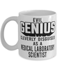 Funny Medical Laboratory Scientist Mug Evil Genius Cleverly Disguised As A Medical Laboratory Scientist Coffee Cup 11oz 15oz White