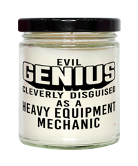 Funny Heavy Equipment Mechanic Candle Evil Genius Cleverly Disguised As A Heavy Equipment Mechanic 9oz Vanilla Scented Candles Soy Wax