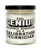 Funny Calibration Technician Candle Evil Genius Cleverly Disguised As A Calibration Technician 9oz Vanilla Scented Candles Soy Wax