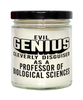 Funny Professor of Biological Sciences Candle Evil Genius Cleverly Disguised As A Professor of Biological Sciences 9oz Vanilla Scented Candles Soy Wax