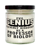Funny Professor of Biology Candle Evil Genius Cleverly Disguised As A Professor of Biology 9oz Vanilla Scented Candles Soy Wax