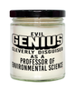 Funny Professor of Environmental Science Candle Evil Genius Cleverly Disguised As A Professor of Environmental Science 9oz Vanilla Scented Candles Soy Wax