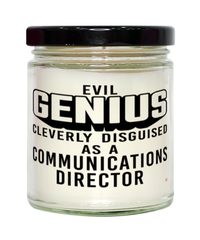 Funny Communications Director Candle Evil Genius Cleverly Disguised As A Communications Director 9oz Vanilla Scented Candles Soy Wax