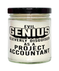 Funny Project Accountant Candle Evil Genius Cleverly Disguised As A Project Accountant 9oz Vanilla Scented Candles Soy Wax