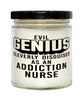 Funny Addiction Nurse Candle Evil Genius Cleverly Disguised As An Addiction Nurse 9oz Vanilla Scented Candles Soy Wax