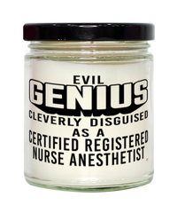 Funny Certified Registered Nurse Anesthetist CRNA Candle Evil Genius Cleverly Disguised As A Certified Registered Nurse Anesthetist CRNA 9oz Vanilla Scented Candles Soy Wax