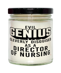 Funny Director Of Nursing Candle Evil Genius Cleverly Disguised As A Director Of Nursing 9oz Vanilla Scented Candles Soy Wax