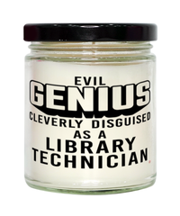 Funny Library Technician Candle Evil Genius Cleverly Disguised As A Library Technician 9oz Vanilla Scented Candles Soy Wax