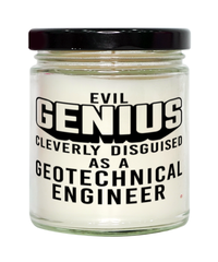 Funny Geotechnical Engineer Candle Evil Genius Cleverly Disguised As A Geotechnical Engineer 9oz Vanilla Scented Candles Soy Wax