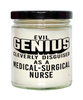 Funny Medical-surgical Nurse Candle Evil Genius Cleverly Disguised As A Medical-surgical Nurse 9oz Vanilla Scented Candles Soy Wax