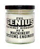 Funny Machinery Systems Engineer Candle Evil Genius Cleverly Disguised As A Machinery Systems Engineer 9oz Vanilla Scented Candles Soy Wax