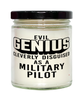 Funny Military Pilot Candle Evil Genius Cleverly Disguised As A Military Pilot 9oz Vanilla Scented Candles Soy Wax