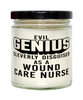 Funny Wound Care Nurse Candle Evil Genius Cleverly Disguised As A Wound Care Nurse 9oz Vanilla Scented Candles Soy Wax