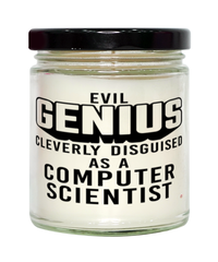 Funny Computer Scientist Candle Evil Genius Cleverly Disguised As A Computer Scientist 9oz Vanilla Scented Candles Soy Wax