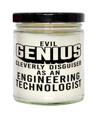 Funny Engineering Technologist Candle Evil Genius Cleverly Disguised As An Engineering Technologist 9oz Vanilla Scented Candles Soy Wax