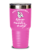 Marketing Analyst Tumbler Never Underestimate A Woman Who Is Also A Marketing Analyst 30oz Stainless Steel Pink