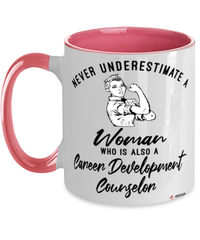 Career Development Counselor Mug Never Underestimate A Woman Who Is Also A Career Development Counselor Coffee Cup Two Tone Pink 11oz