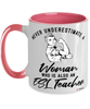 ESL Teacher Mug Never Underestimate A Woman Who Is Also An ESL Teacher Coffee Cup Two Tone Pink 11oz