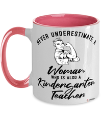 Kindergarten Teacher Mug Never Underestimate A Woman Who Is Also A Kindergarten Teacher Coffee Cup Two Tone Pink 11oz