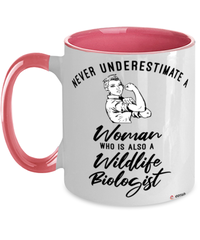 Wildlife Biologist Mug Never Underestimate A Woman Who Is Also A Wildlife Biologist Coffee Cup Two Tone Pink 11oz