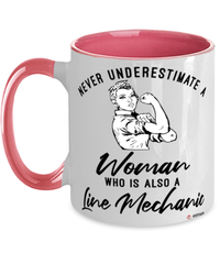 Line Mechanic Mug Never Underestimate A Woman Who Is Also A Line Mechanic Coffee Cup Two Tone Pink 11oz