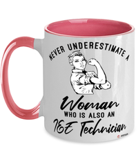 I and E Technician Mug Never Underestimate A Woman Who Is Also An IE Tech Coffee Cup Two Tone Pink 11oz