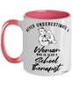 School Therapist Mug Never Underestimate A Woman Who Is Also A School Therapist Coffee Cup Two Tone Pink 11oz