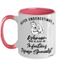 Infectious Disease Specialist Mug Never Underestimate A Woman Who Is Also An Infectious Disease Specialist Coffee Cup Two Tone Pink 11oz