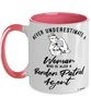 Border Patrol Agent Mug Never Underestimate A Woman Who Is Also A Border Patrol Agent Coffee Cup Two Tone Pink 11oz