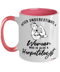Herpetologist Mug Never Underestimate A Woman Who Is Also A Herpetologist Coffee Cup Two Tone Pink 11oz