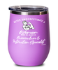 Curriculum Instruction Specialist Wine Glass Never Underestimate A Woman Who Is Also A Curriculum Instruction Specialist 12oz Stainless Steel Pink