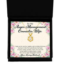 Anger Management Counselor Wife Heart Knot Gold Necklace No One Should Underestimate A Woman Who Is Also An Anger Management Counselor