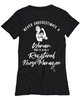 Registered Nurse Manager T-shirt Never Underestimate A Woman Who Is Also A Registered Nurse Manager Womens T-Shirt Black