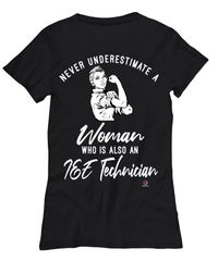 I and E Technician T-shirt Never Underestimate A Woman Who Is Also An IE Tech Womens T-Shirt Black