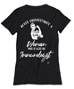 Immunologist T-shirt Never Underestimate A Woman Who Is Also An Immunologist Womens T-Shirt Black