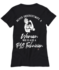 PLC Technician T-shirt Never Underestimate A Woman Who Is Also A PLC Tech Womens T-Shirt Black