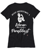 Parasitologist T-shirt Never Underestimate A Woman Who Is Also A Parasitologist Womens T-Shirt Black