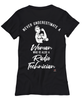 Radio Technician T-shirt Never Underestimate A Woman Who Is Also A Radio Tech Womens T-Shirt Black