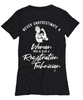 Registration Technician T-shirt Never Underestimate A Woman Who Is Also A Registration Tech Womens T-Shirt Black