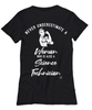 Science Technician T-shirt Never Underestimate A Woman Who Is Also A Science Tech Womens T-Shirt Black