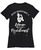 Psychotherapist T-shirt Never Underestimate A Woman Who Is Also A Psychotherapist Womens T-Shirt Black