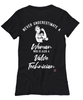 Valve Technician T-shirt Never Underestimate A Woman Who Is Also A Valve Tech Womens T-Shirt Black