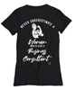 Business Consultant T-shirt Never Underestimate A Woman Who Is Also A Business Consultant Womens T-Shirt Black