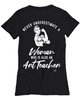 Art Teacher T-shirt Never Underestimate A Woman Who Is Also An Art Teacher Womens T-Shirt Black