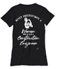 Construction Engineer T-shirt Never Underestimate A Woman Who Is Also A Construction Engineer Womens T-Shirt Black