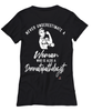 Dermatopathologist T-shirt Never Underestimate A Woman Who Is Also A Dermatopathologist Womens T-Shirt Black