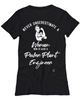 Power Plant Engineer T-shirt Never Underestimate A Woman Who Is Also A Power Plant Engineer Womens T-Shirt Black