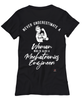 Mechatronics Engineer T-shirt Never Underestimate A Woman Who Is Also A Mechatronics Engineer Womens T-Shirt Black