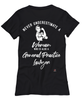 General Practice Lawyer T-shirt Never Underestimate A Woman Who Is Also A General Practice Lawyer Womens T-Shirt Black